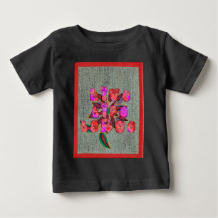 T-shirt Pour Bébé Imprimer l'art "Live Life Large"