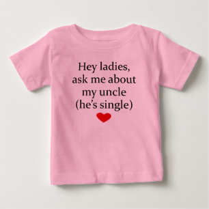 T-shirt Pour Bébé Interrogez-moi au sujet de mon oncle