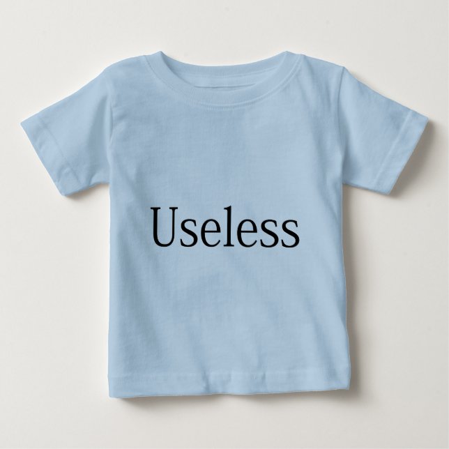T-shirt Pour Bébé Inutile (Devant)