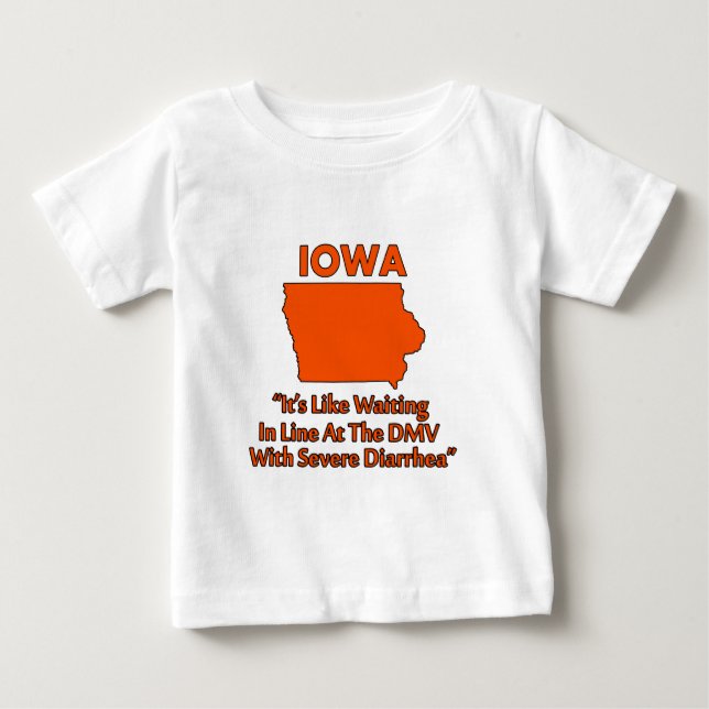 T-shirt Pour Bébé Iowa - Comme faire la queue au DMV... (Devant)