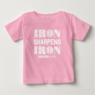 T-shirt Pour Bébé Iron Sharpens Proverbes en fer 27:11 Christian