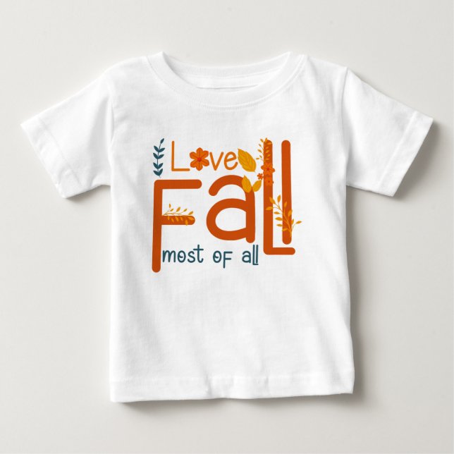 T-shirt Pour Bébé J'adore l'automne plus que tout – Conception esthé (Devant)