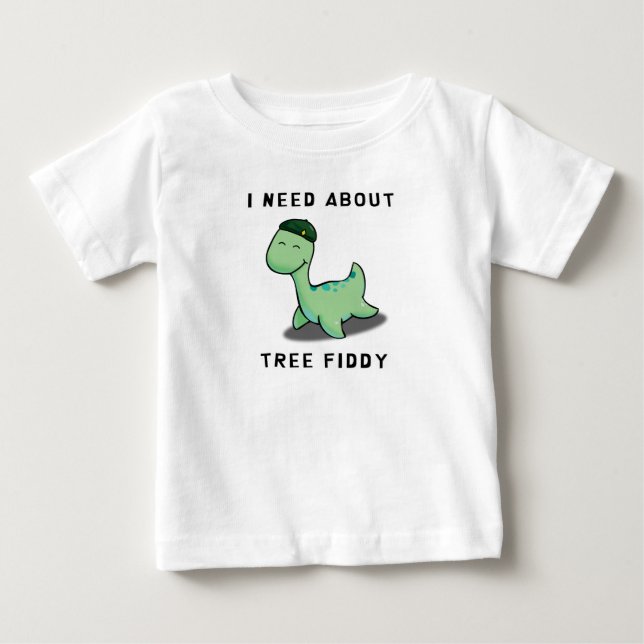 T-SHIRT POUR BÉBÉ J'AI BESOIN DE FIDDDY D'ARBRE - LOCH NESS MONSTER (Devant)