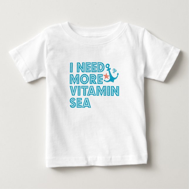 T-shirt Pour Bébé J'Ai Besoin De Plus Vitamine Mer Funny Summer Beac (Devant)