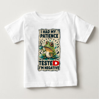 T-SHIRT POUR BÉBÉ J'AI FAIT TESTER MA PATIENCE JE SUIS NÉGATIVE