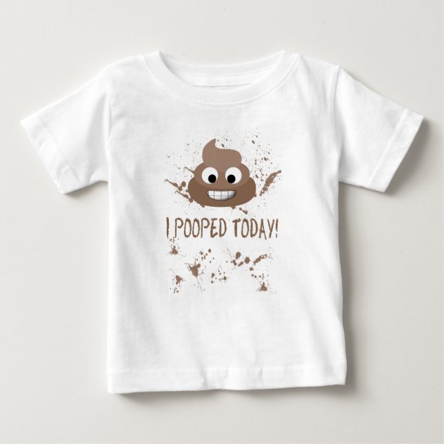 T-shirt Pour Bébé J'Ai Poopé Aujourd'Hui ! Chemise pour enfants amus (Devant)