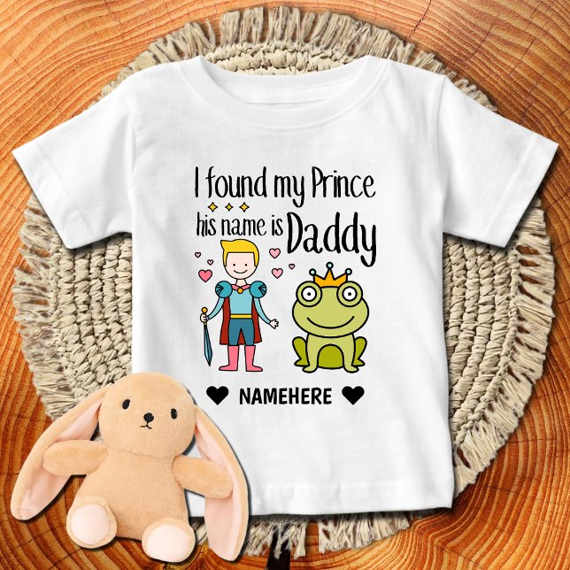 T-shirt Pour Bébé J'ai trouvé mon prince, il s'appelle Papa (Créateur téléchargé)
