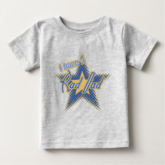 T-shirt Pour Bébé J'Ai Un Père Rad !