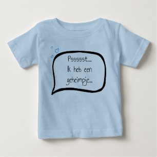 T-shirt Pour Bébé J'ai un petit secret de Broer