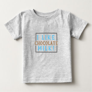 T-shirt Pour Bébé J'aime le lait au chocolat !(Bébé)