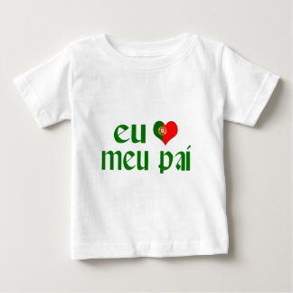 T-shirt Pour Bébé J'aime le papa - Portugais