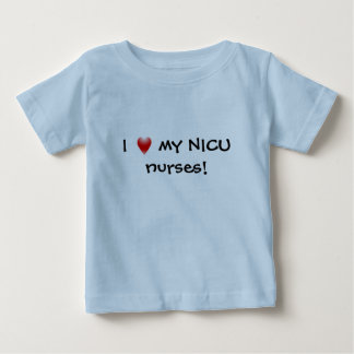 T-shirt Pour Bébé J'aime mes infirmières de NICU !