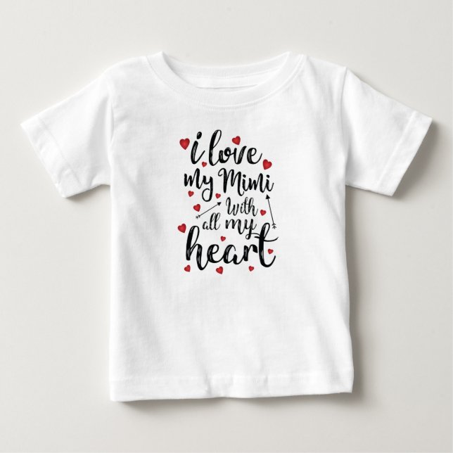 T-shirt Pour Bébé J'aime mon Mimi de tout mon coeur (Devant)