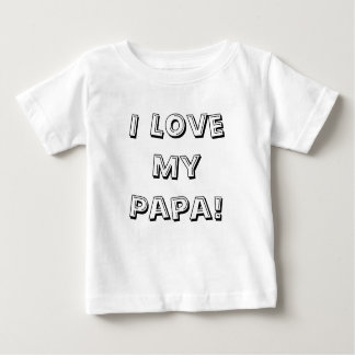 T-shirt Pour Bébé J'aime mon papa !