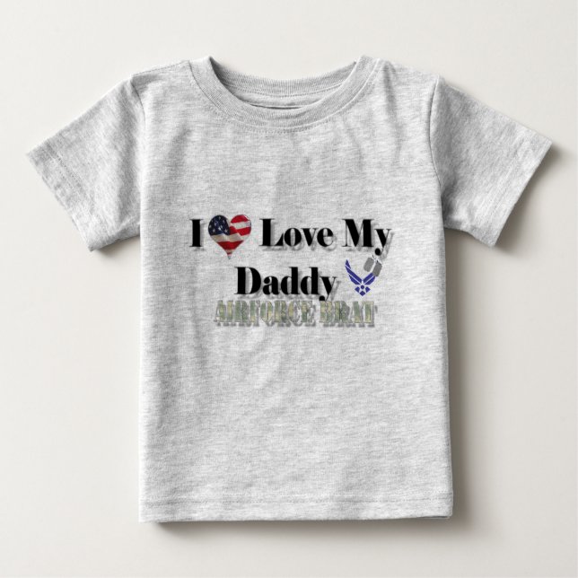 T-shirt Pour Bébé J'Aime Mon Papa (Brat De L'Armée De L'Air) (Devant)