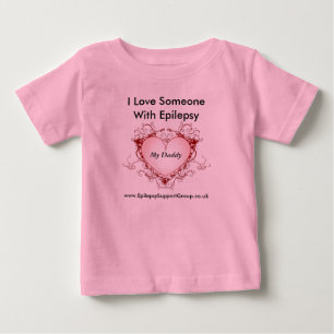 T-shirt Pour Bébé J'aime quelqu'un avec l'épilepsie - mon papa