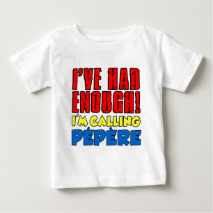 T-shirt Pour Bébé J'Avais Assez Appelé Pepere