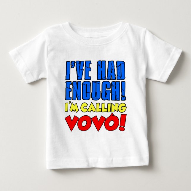 T-shirt Pour Bébé J'Avais Assez Appelé Vovo (Devant)