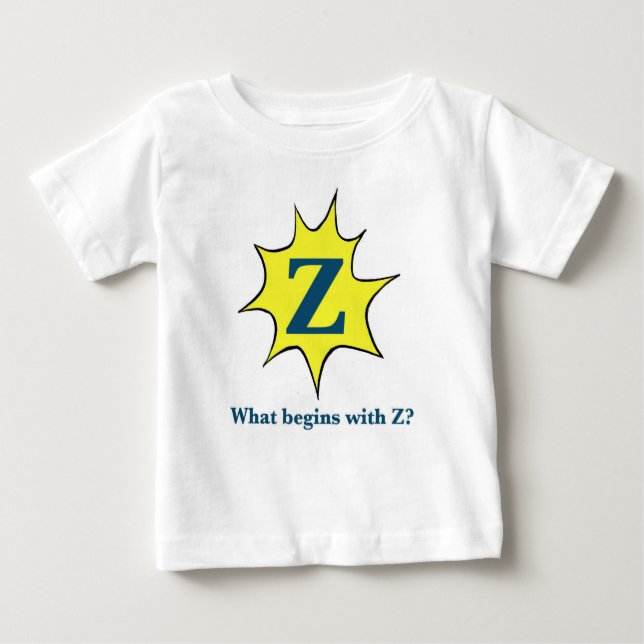 T-shirt Pour Bébé Je commence avec Z. (Devant)