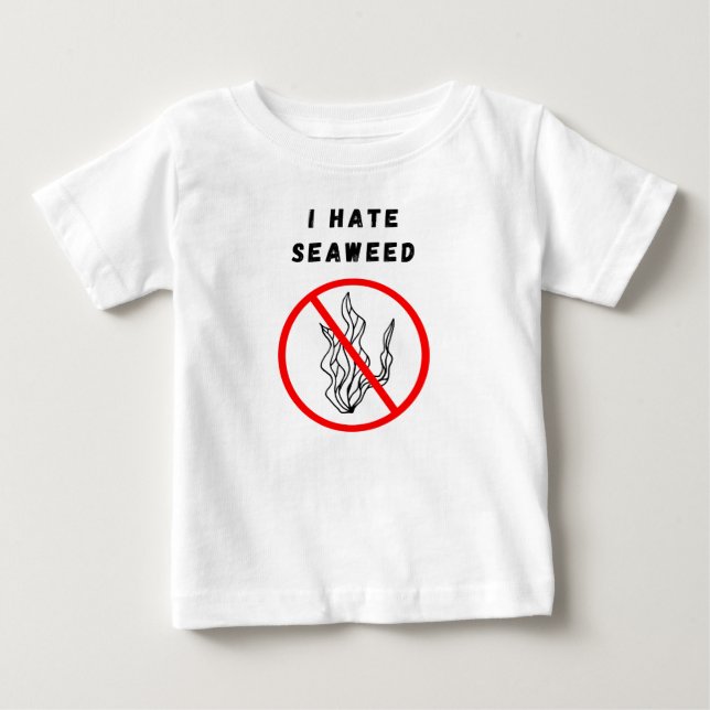 T-shirt Pour Bébé Je déteste les algues (Devant)