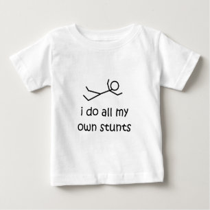 T-shirt Pour Bébé Je fais tout mes propres cascades