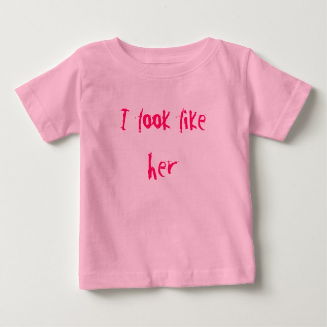T-shirt Pour Bébé Je lui ressemble (Devant)