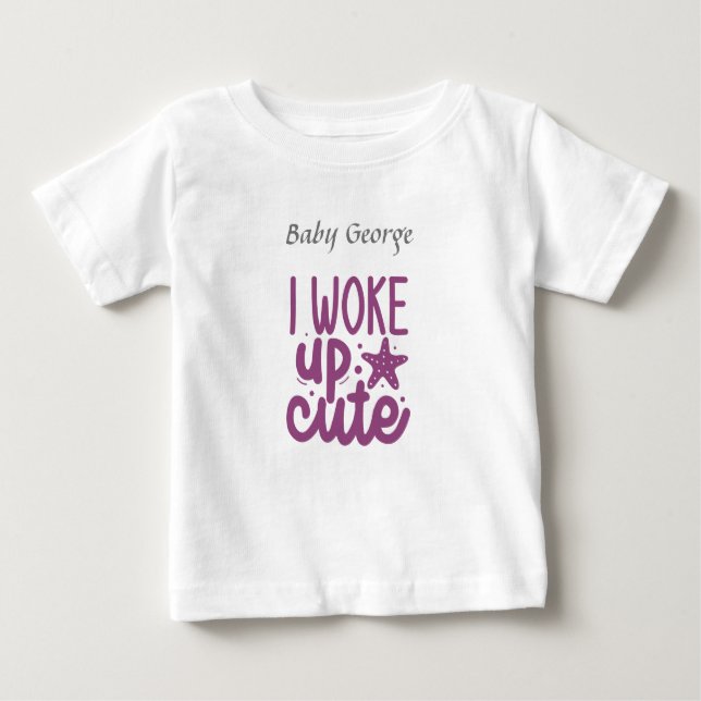 T-shirt Pour Bébé Je me suis réveillé mignon - nom de la personnalis (Devant)