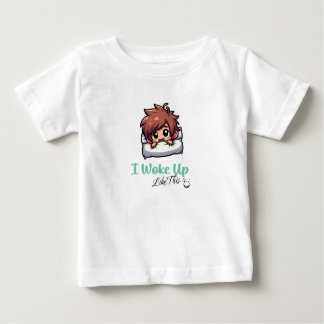 T-SHIRT POUR BÉBÉ JE ME SUIS RÉVEILLÉE COMME ÇA