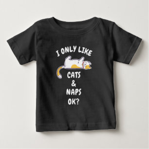 T-SHIRT POUR BÉBÉ JE N'AIME QUE LES CHATS & LES SIESTES OK?