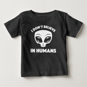 T-shirt Pour Bébé Je ne crois pas en l'humain Dessin animé Alien en