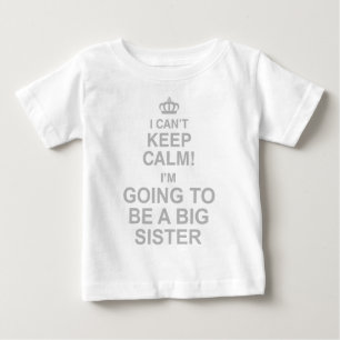 T-shirt Pour Bébé Je Ne Peux Pas Garder Le Calme Je Vais Être Une So