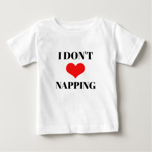 T-shirt Pour Bébé Je ne suis pas amoureux de la sieste Saint Valenti