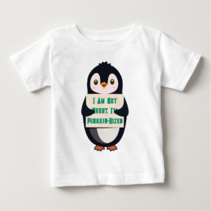T-shirt Pour Bébé Je ne suis pas petit, je suis de la taille d'un pi