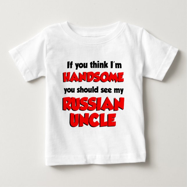 T-shirt Pour Bébé Je pense être un beau oncle russe (Devant)