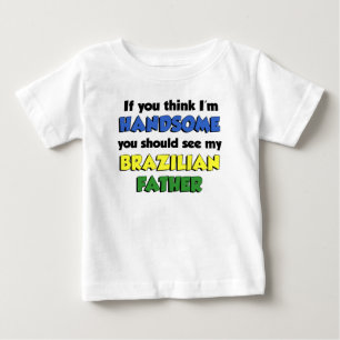 T-shirt Pour Bébé Je pense être un beau père brésilien