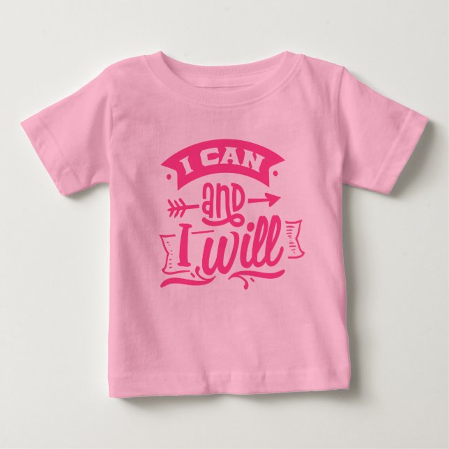 T-shirt Pour Bébé Je peux et je veux | Pouvoir de fille rose mignonn (Devant)