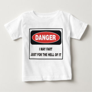 T-SHIRT POUR BÉBÉ JE PEUX PÉTER JUSTE POUR L'ENFER DE LUI