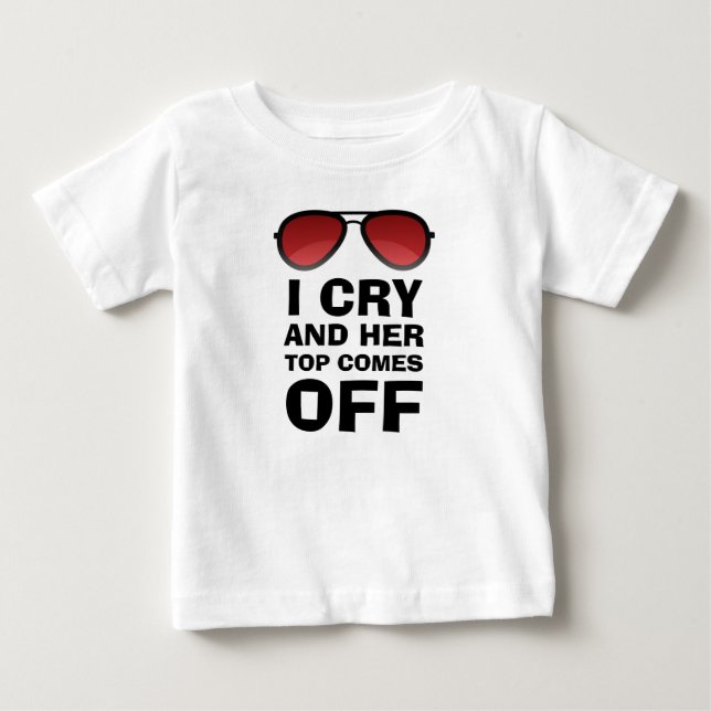 T-shirt Pour Bébé Je pleure | Bébé drôle | Bébé pleure | Pleurs (Devant)