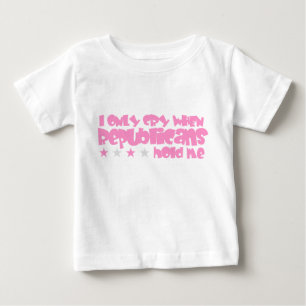 T-shirt Pour Bébé Je pleure seulement quand les républicains me