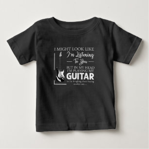 T-shirt Pour Bébé Je pourrais avoir l'air de vous écouter de la musi