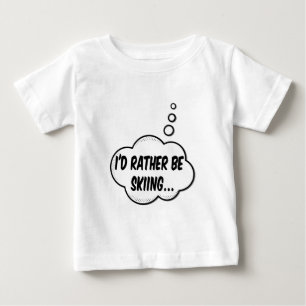 T-shirt Pour Bébé Je préfère faire du ski