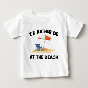 T-shirt Pour Bébé Je Préférerais Être À La Plage