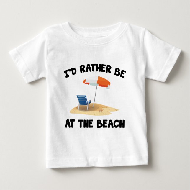 T-shirt Pour Bébé Je Préférerais Être À La Plage (Devant)