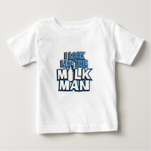 T-shirt Pour Bébé Je ressemble à l'homme de lait