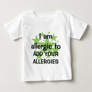 T-shirt Pour Bébé Je suis allergique - customisez avec l'allergie de