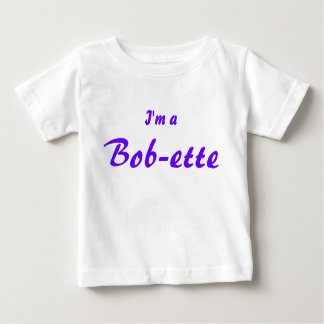 T-shirt Pour Bébé Je suis Bob-ette