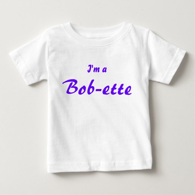 T-shirt Pour Bébé Je suis Bob-ette (Devant)