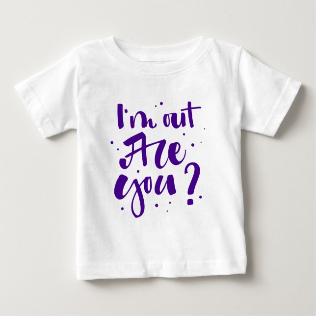 T-shirt Pour Bébé Je suis dehors, tu es là ? (Devant)