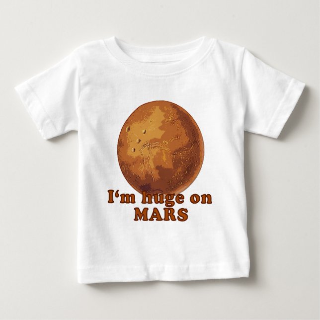 T-shirt Pour Bébé Je suis énorme sur l'Humour Mars Martian (Devant)