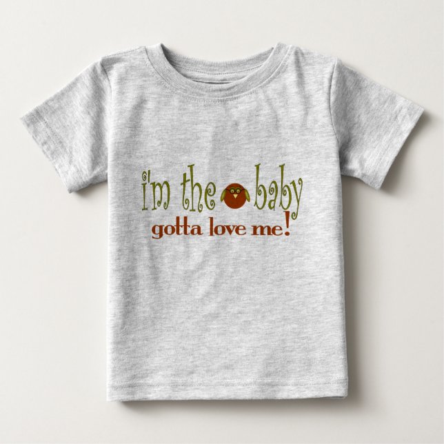 T-shirt Pour Bébé Je suis le bébé m'aime (Devant)
